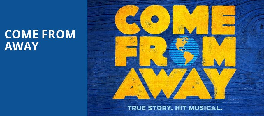 Come From Away, Orpheum Theater, Sioux City
