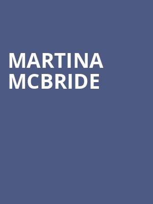 Martina McBride, Orpheum Theater, Sioux City