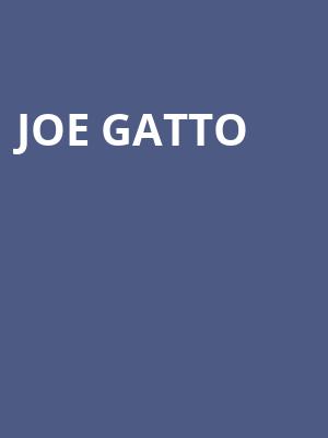 Joe Gatto, Orpheum Theater, Sioux City