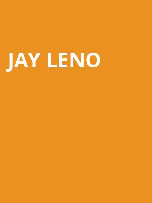 Jay Leno, Orpheum Theater, Sioux City