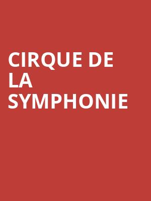 Cirque De La Symphonie Poster