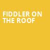 Fiddler on the Roof, Orpheum Theater, Sioux City