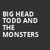 Big Head Todd and the Monsters, Orpheum Theater, Sioux City